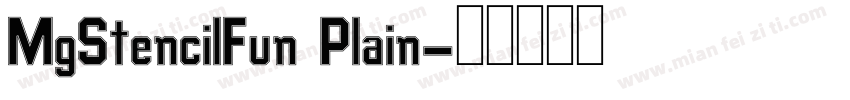 MgStencilFun Plain字体转换